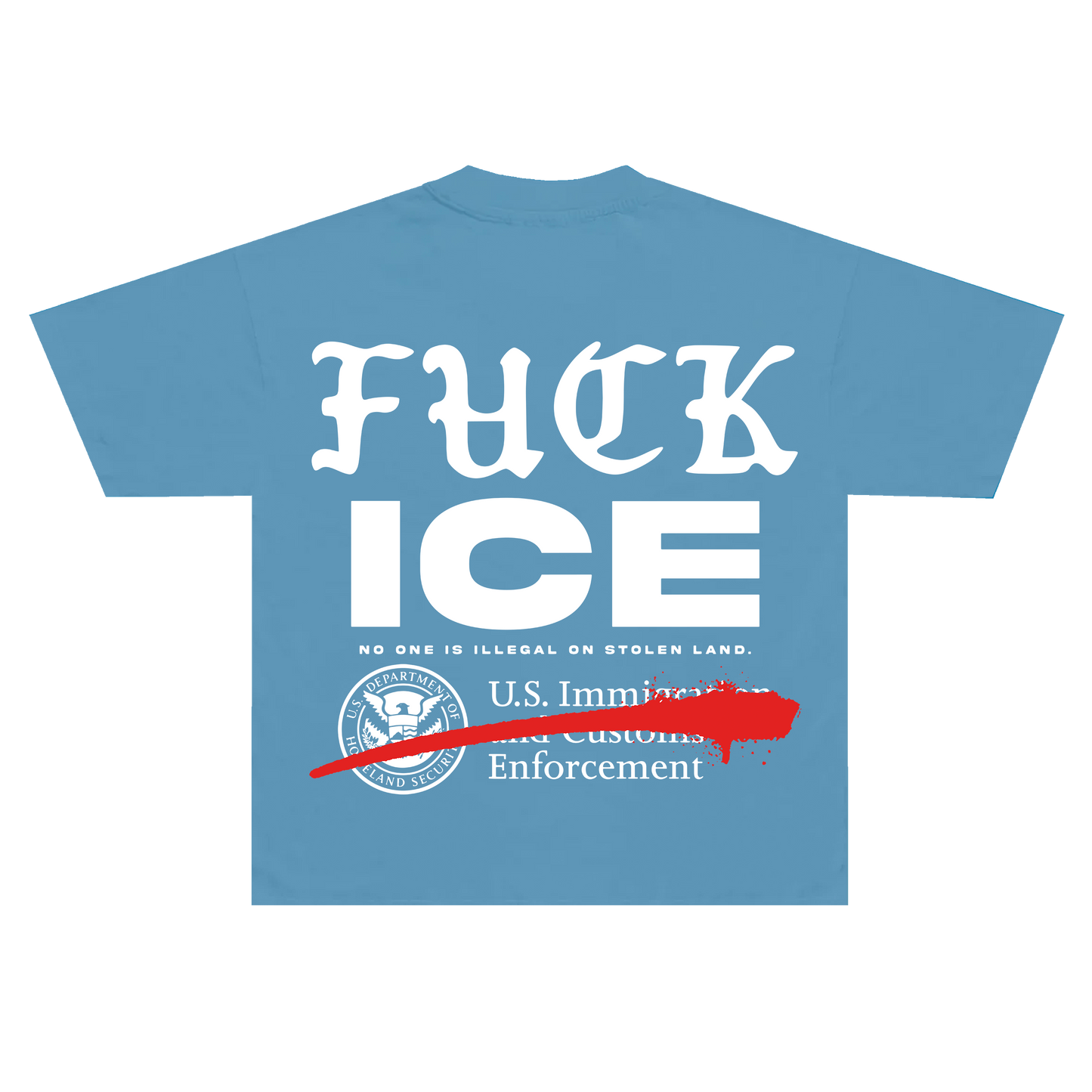 **NEW FUCK ICE (Blue T-Shirt)